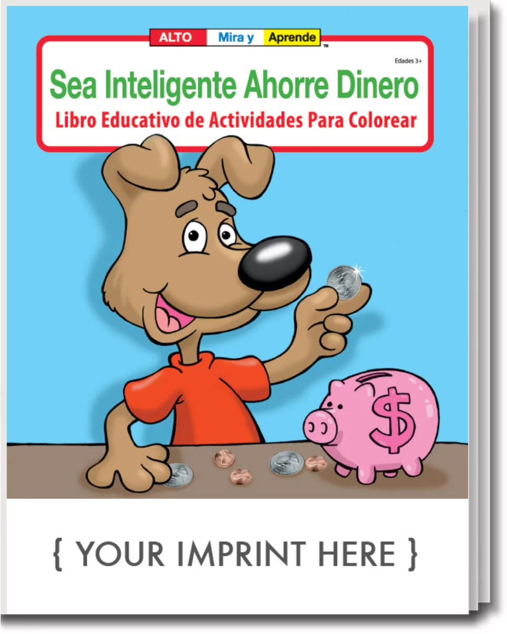 Soyez intelligent, économisez de l'argent (espagnol) Livre de coloriage et d'activités